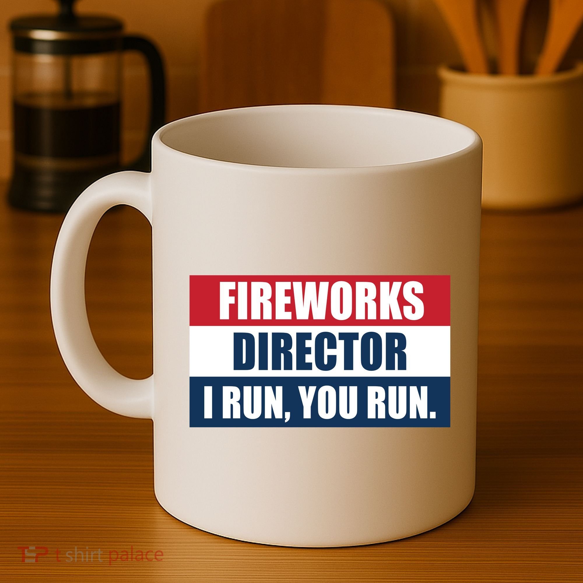 Fireworks Director I Run You Run Coffee Mug