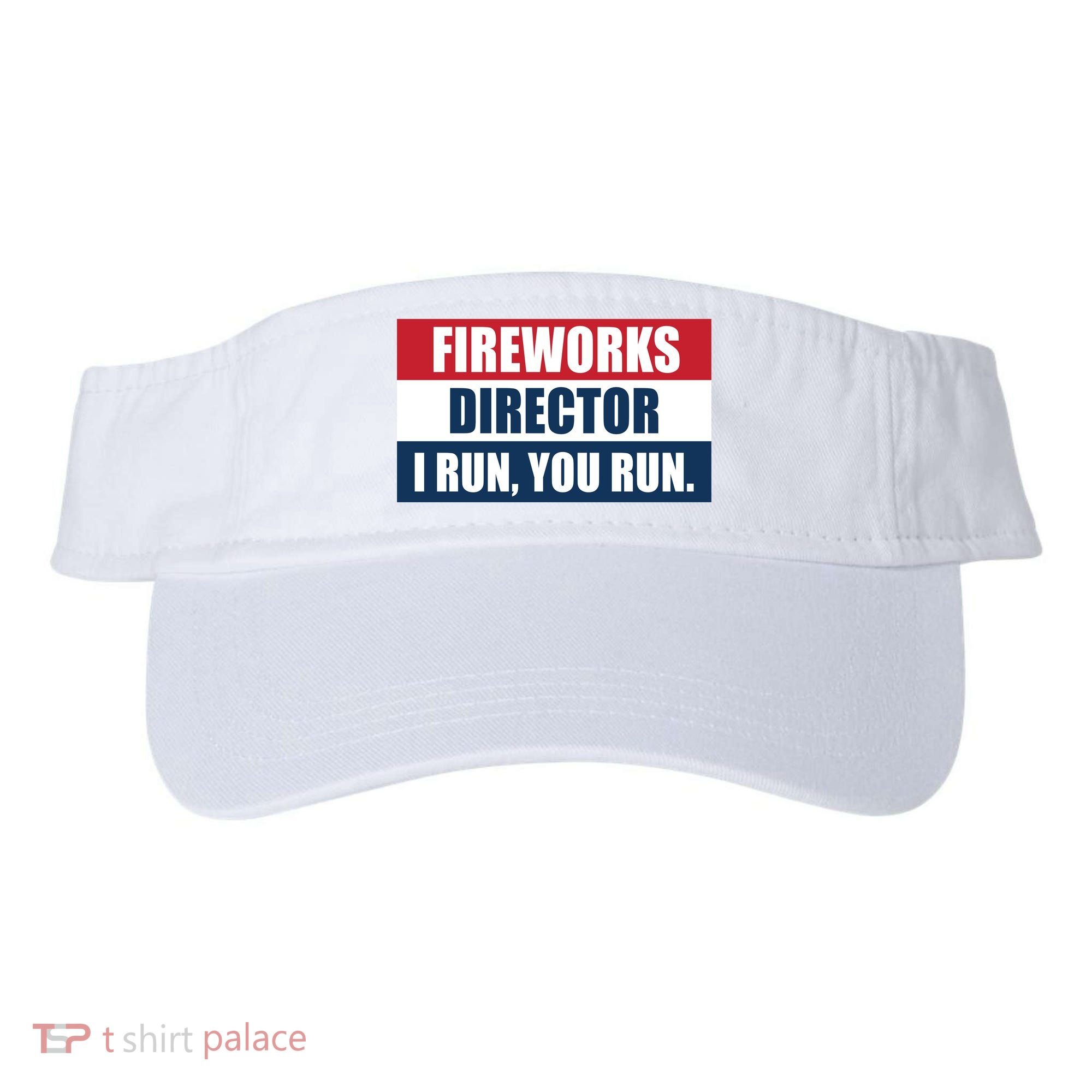 Fireworks Director I Run You Run Visor