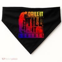 Funny Drill It Till It Squirts For Ice Fishing Lovers Cool Gift USA-Made Doggie Bandana thumb 0