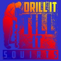 Funny Drill It Till It Squirts For Ice Fishing Lovers Cool Gift Kids Sweatshirt thumb 2