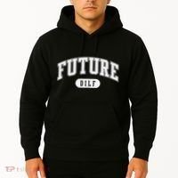 FUTURE DILF I Love Dilfs Hoodie thumb 2
