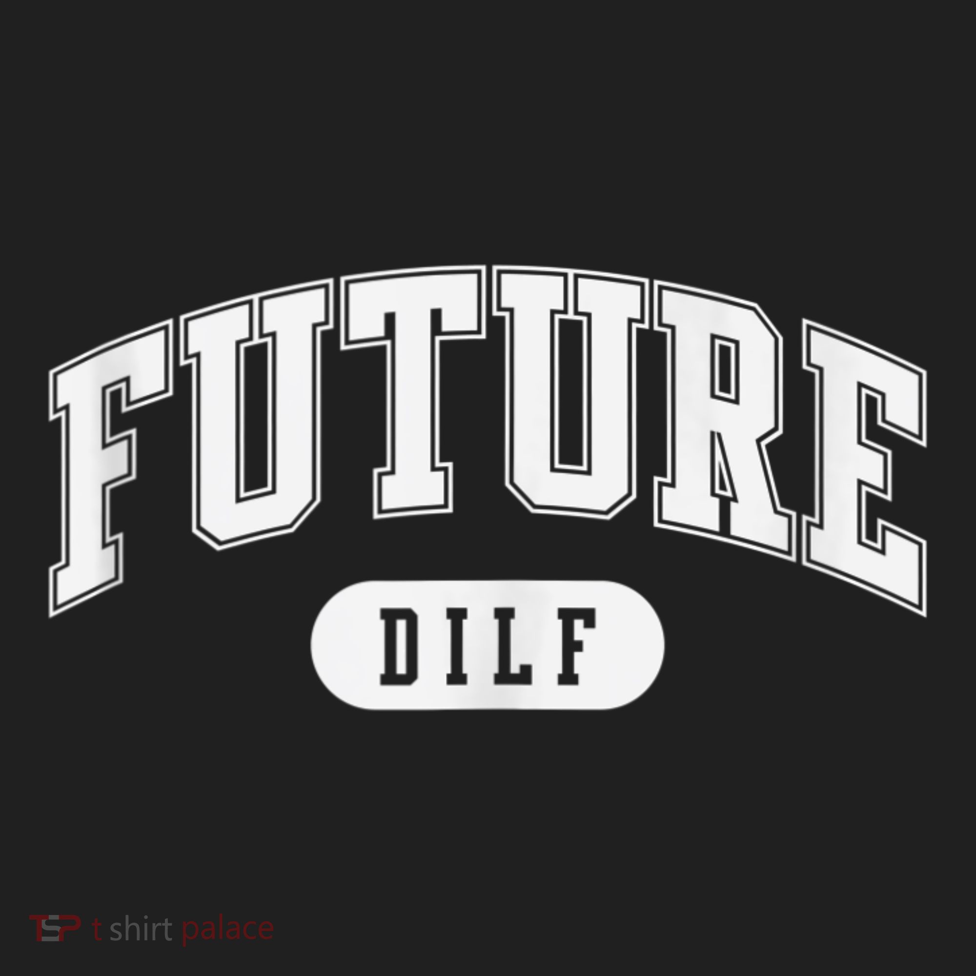 FUTURE DILF I Love Dilfs Hat