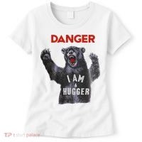 Funny Danger Im Hugger Bear Sun Nerd Geek Graphic Women's T-Shirt thumb 0