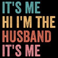 Fathers Day Its Me Hi I'm The Husband Its Me Coffee Mug thumb 5