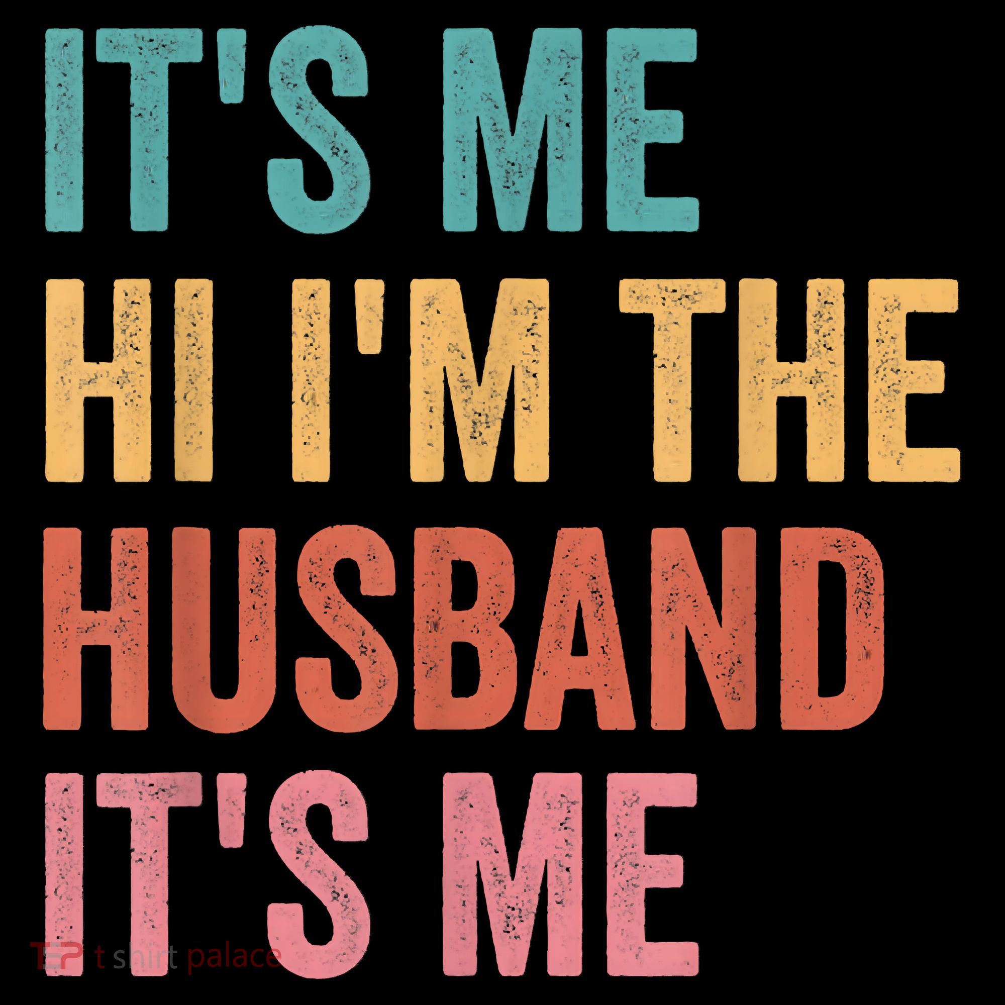 Fathers Day Its Me Hi I'm The Husband Its Me Coffee Mug