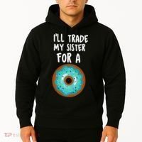 Funny Donut I'll Trade My Sister For A Donut Hoodie thumb 2