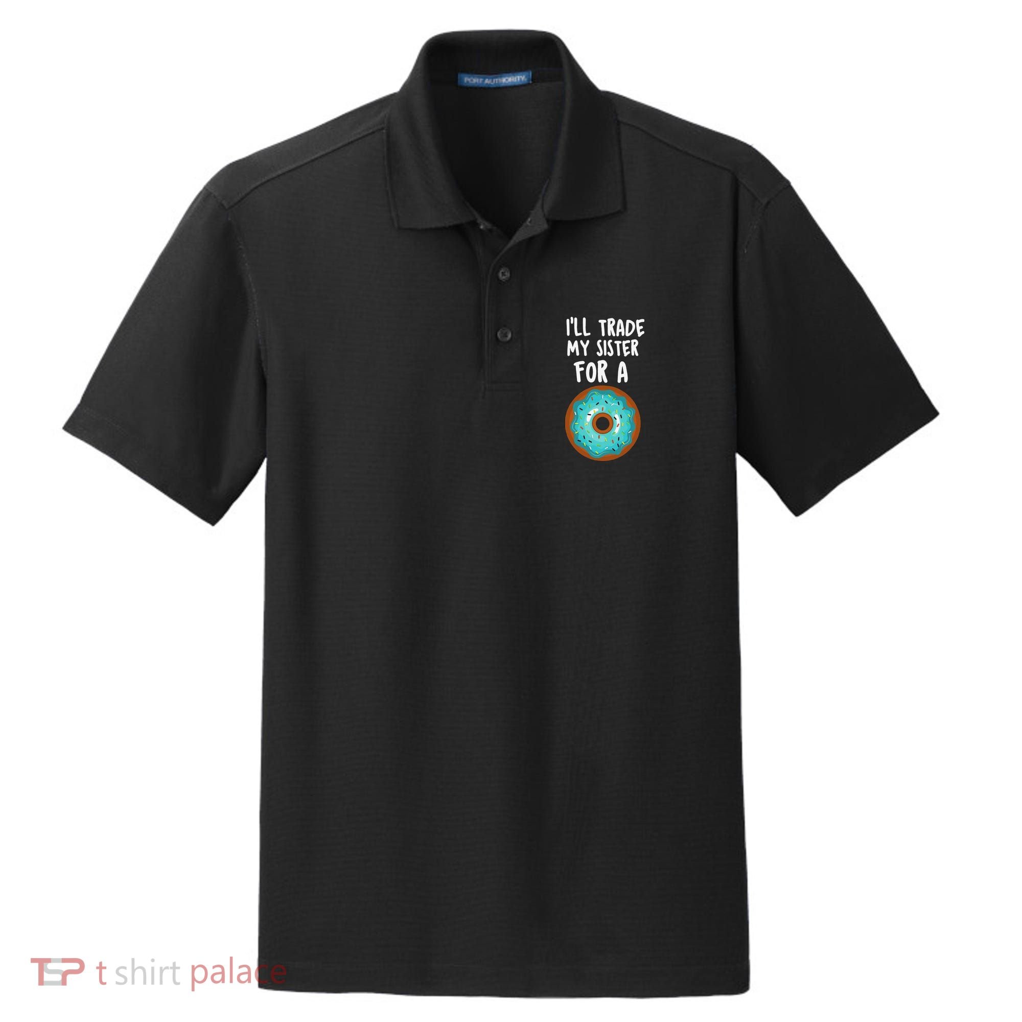 Funny Donut I'll Trade My Sister For A Donut Dry Zone Grid Polo