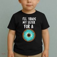 Funny Donut I'll Trade My Sister For A Donut Toddler T-Shirt thumb 2