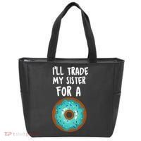 Funny Donut I'll Trade My Sister For A Donut Tote Bag thumb 0