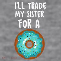 Funny Donut I'll Trade My Sister For A Donut Women's Racerback Cropped Tank thumb 2