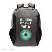 Funny Donut I'll Trade My Sister For A Donut Vector Backpack thumb 0