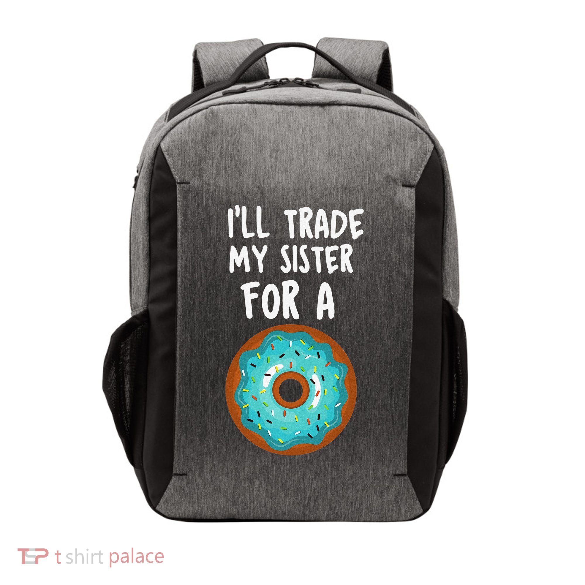 Funny Donut I'll Trade My Sister For A Donut Vector Backpack