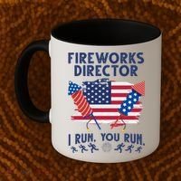 Fireworks Director I Run You Run 4th Of July Festive Coffee Mug thumb 2