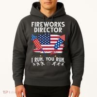 Fireworks Director I Run You Run 4th Of July Festive Hoodie thumb 2