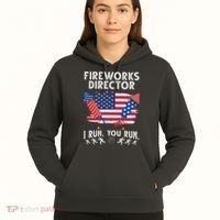 Fireworks Director I Run You Run 4th Of July Festive Hoodie thumb 5