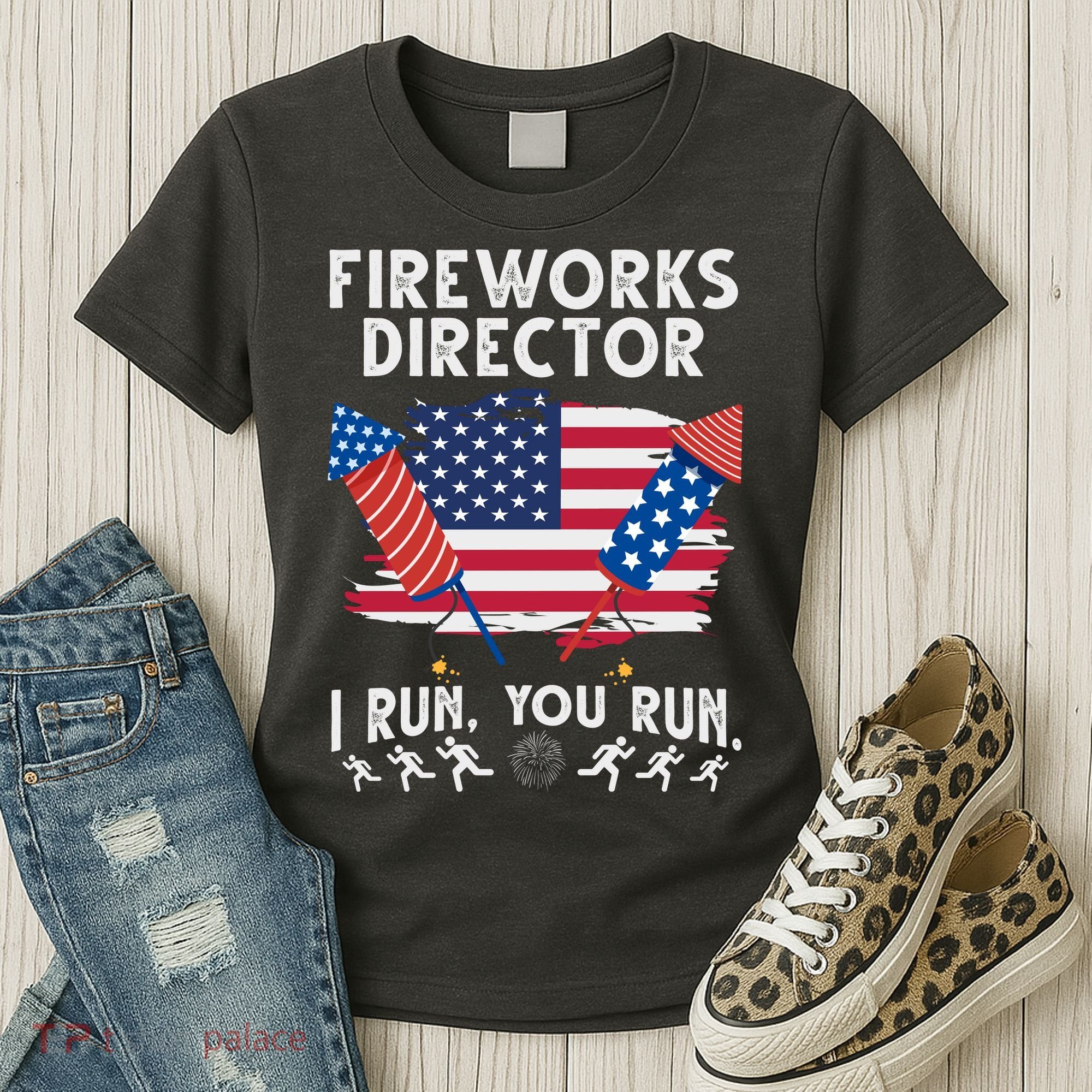 Fireworks Director I Run You Run 4th Of July Festive Women's T-Shirt
