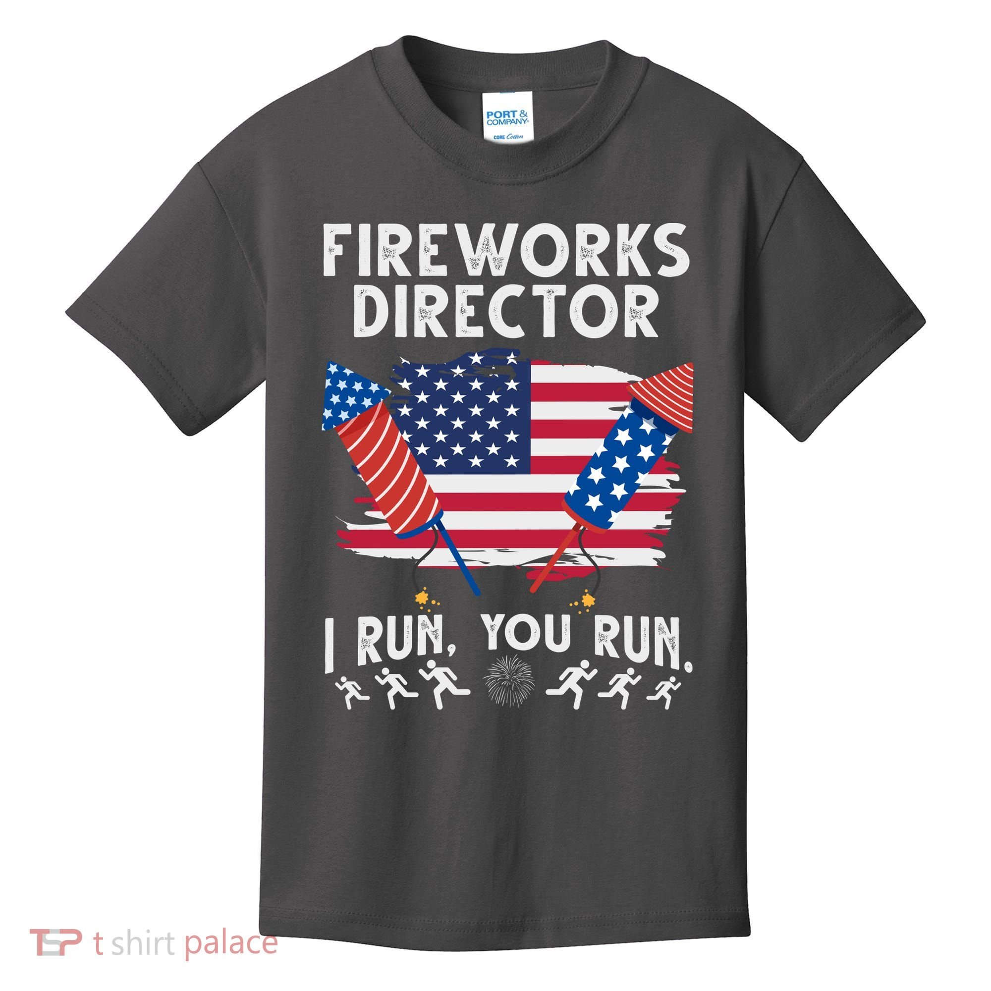 Fireworks Director I Run You Run 4th Of July Festive Kids T-Shirt