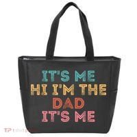 Fathers Day Its Me Hi I'm The Dad Its Me Tote Bag thumb 0