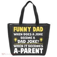 Funny Dad Joke When It Becomes A Parent Tote Bag thumb 0