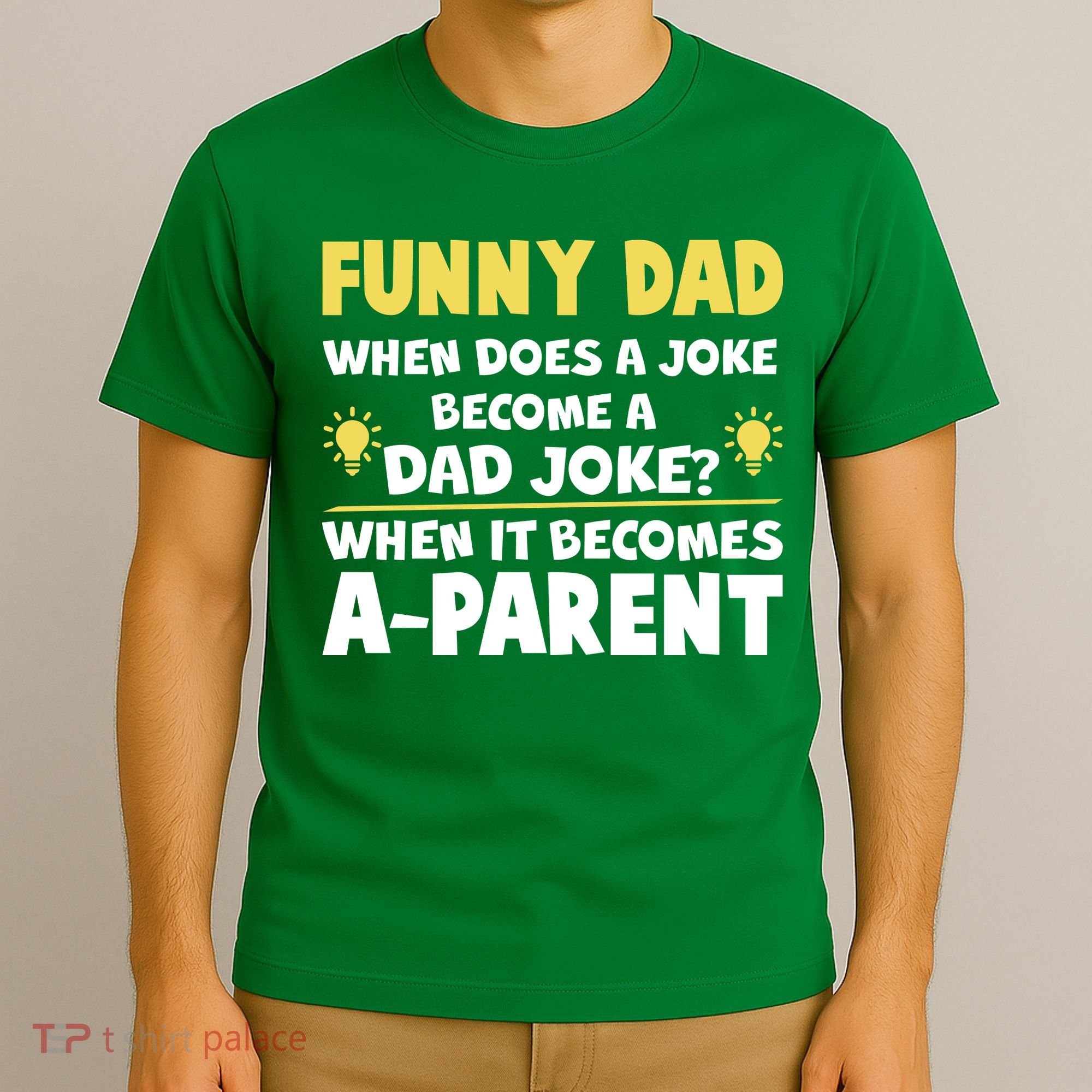 Funny Dad Joke When It Becomes A Parent T-Shirt