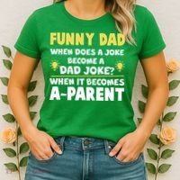 Funny Dad Joke When It Becomes A Parent Women's T-Shirt thumb 2
