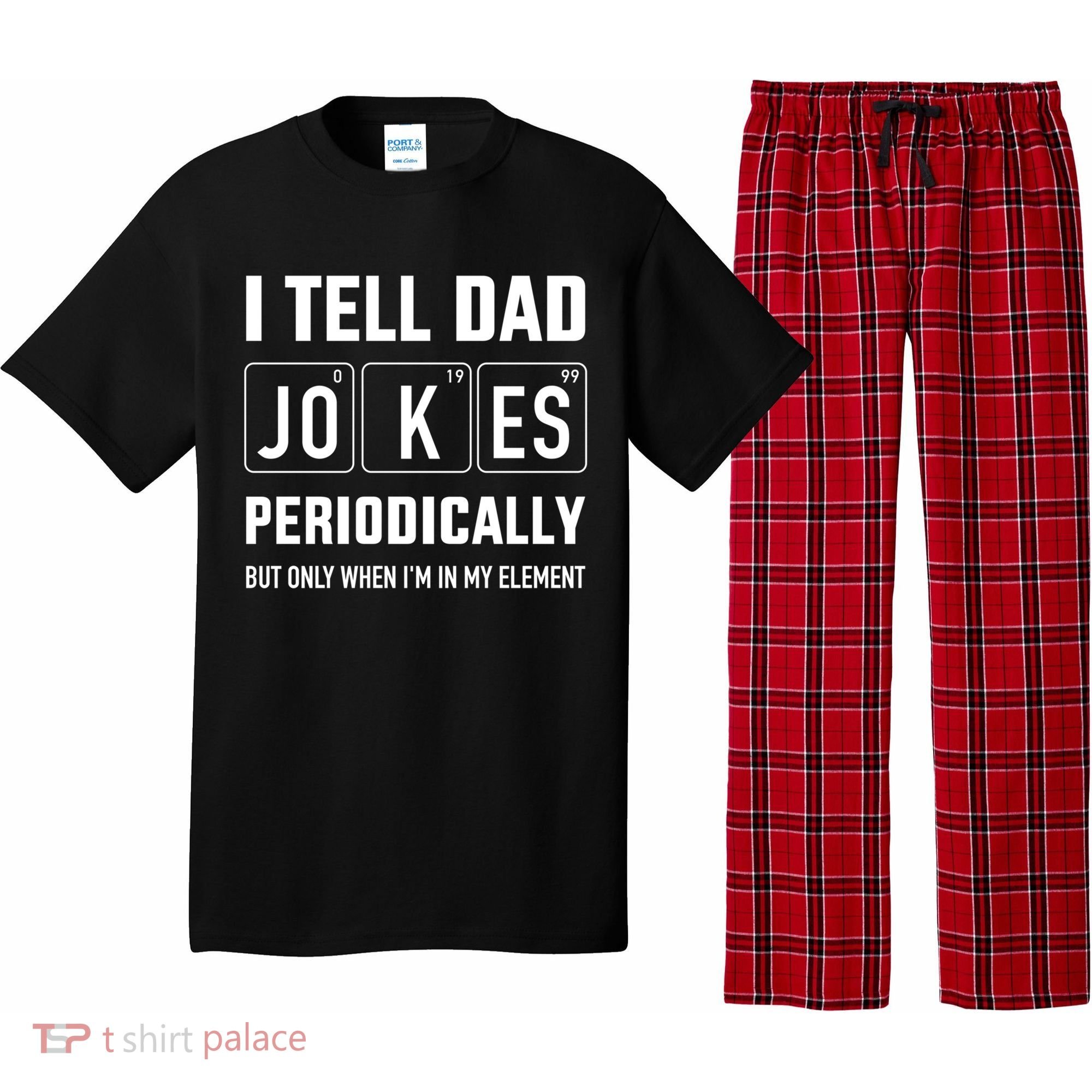 Funny Dad Jokes Periodically In Elet For Fathers Day Gift Pajama Set