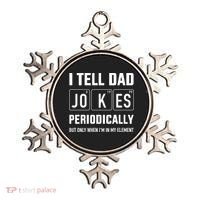 Funny Dad Jokes Periodically In Elet For Fathers Day Gift Ornament thumb 0