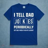 Funny Dad Jokes Periodically In Elet For Fathers Day Gift T-Shirt thumb 5