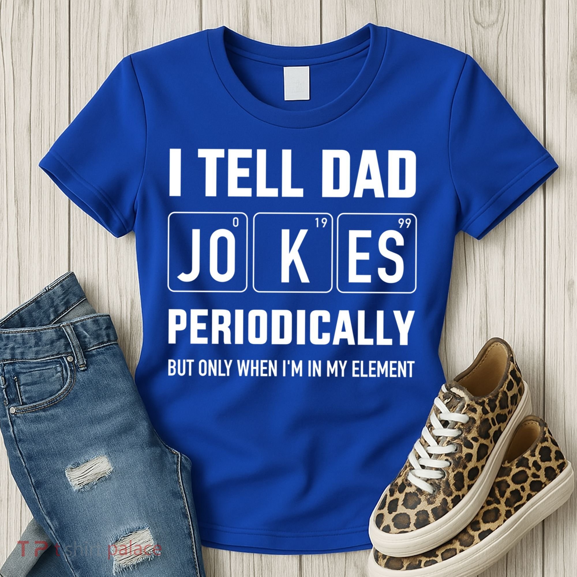 Funny Dad Jokes Periodically In Elet For Fathers Day Gift Women's T-Shirt