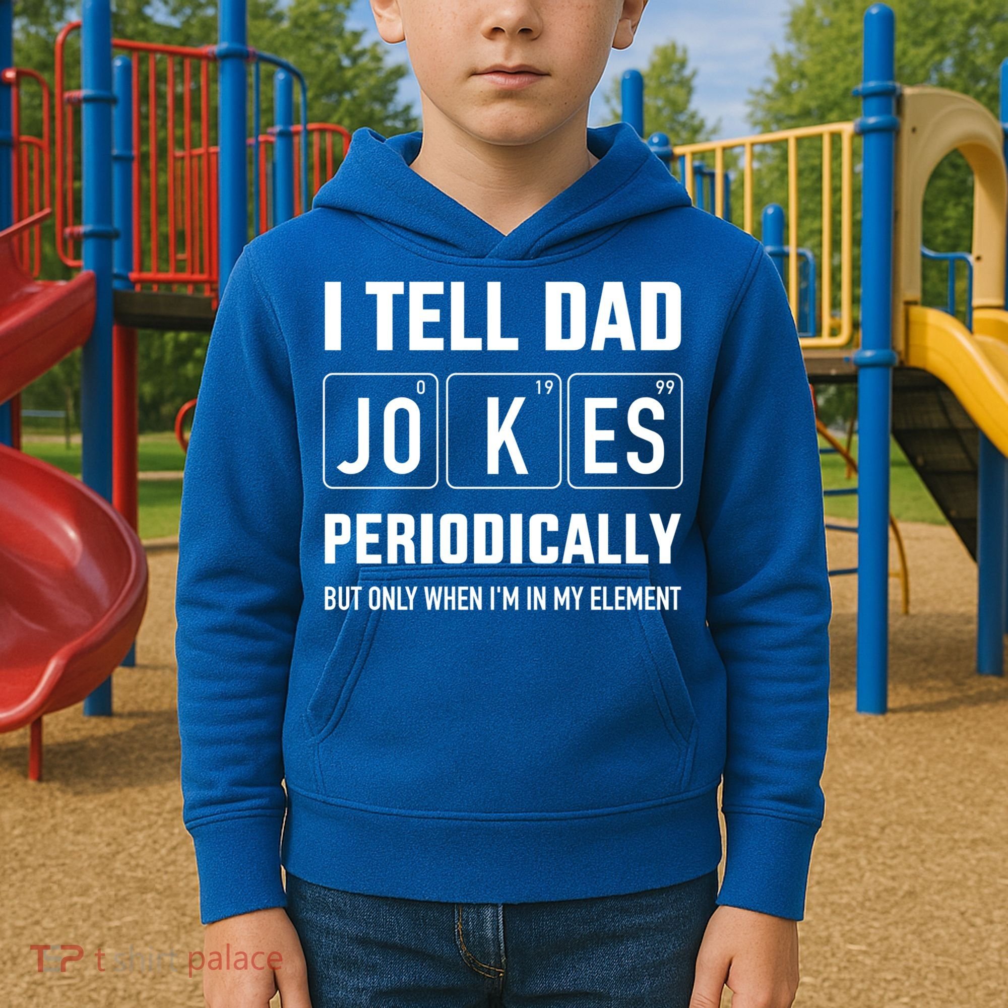 Funny Dad Jokes Periodically In Elet For Fathers Day Gift Kids Hoodie