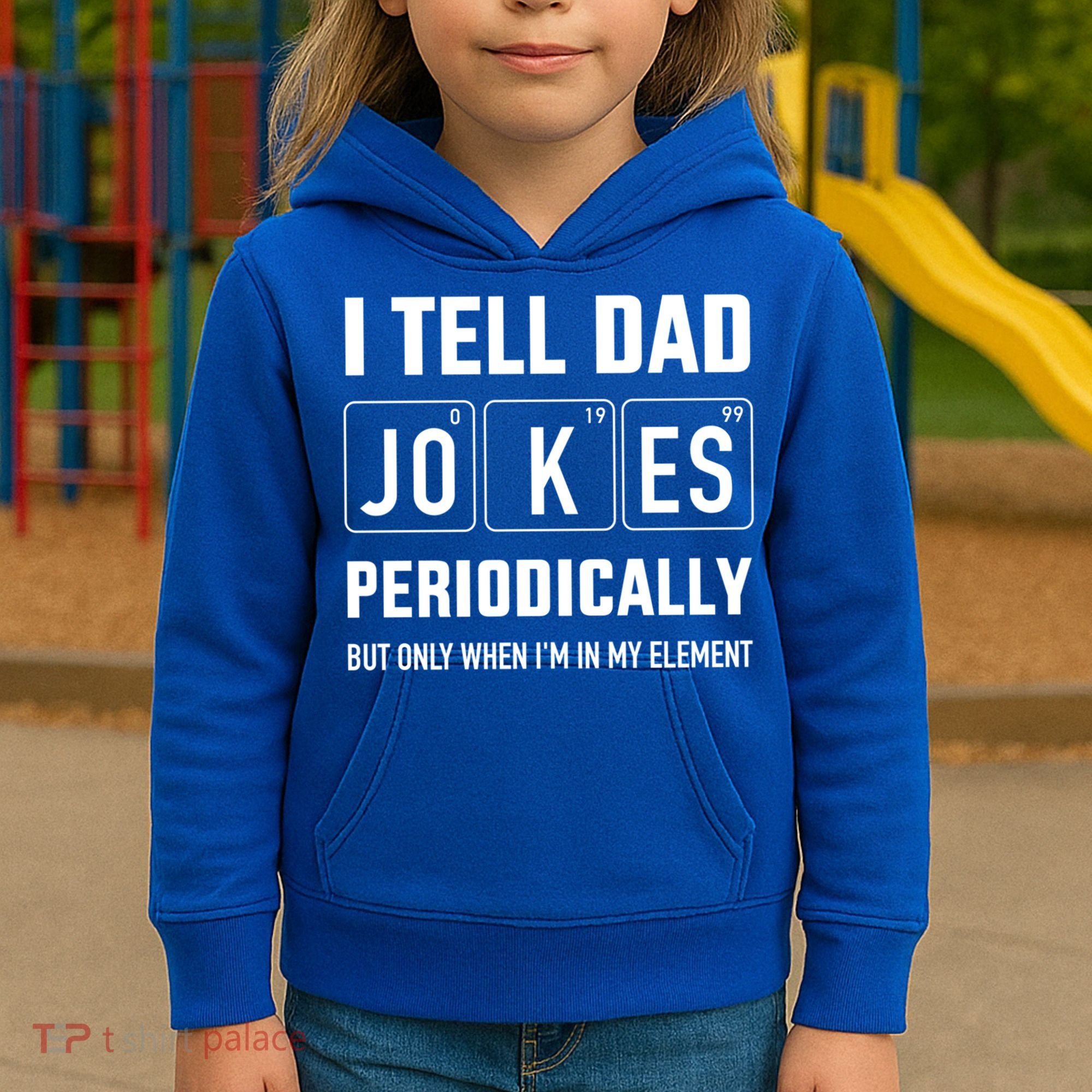 Funny Dad Jokes Periodically In Elet For Fathers Day Gift Kids Hoodie