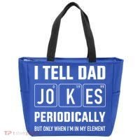 Funny Dad Jokes Periodically In Elet For Fathers Day Gift Tote Bag thumb 0