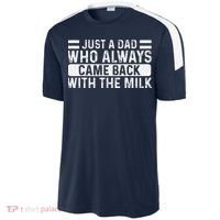 FatherS Day Just A Dad Who Always Came Back With The Milk Sport-Tek Competitor United Soccer Jersey thumb 2