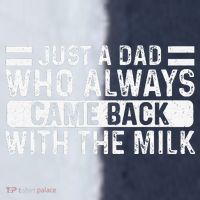 FatherS Day Just A Dad Who Always Came Back With The Milk Sport-Tek Competitor United Soccer Jersey thumb 4