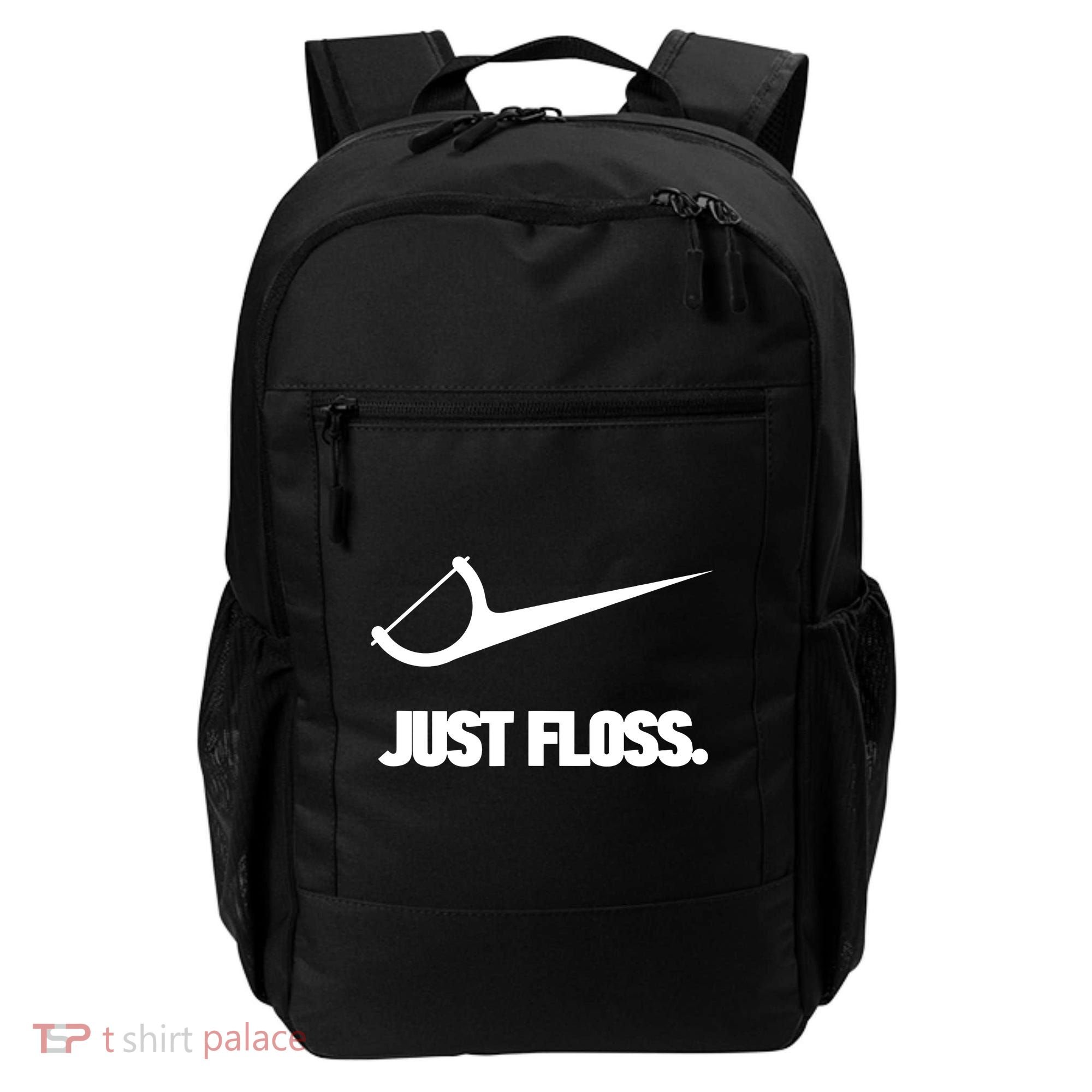 Funny Dentist Just Floss Dental Office Gift Backpack