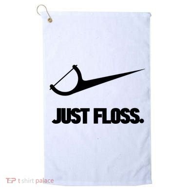 Funny Dentist Just Floss Dental Office Gift Golf Towel