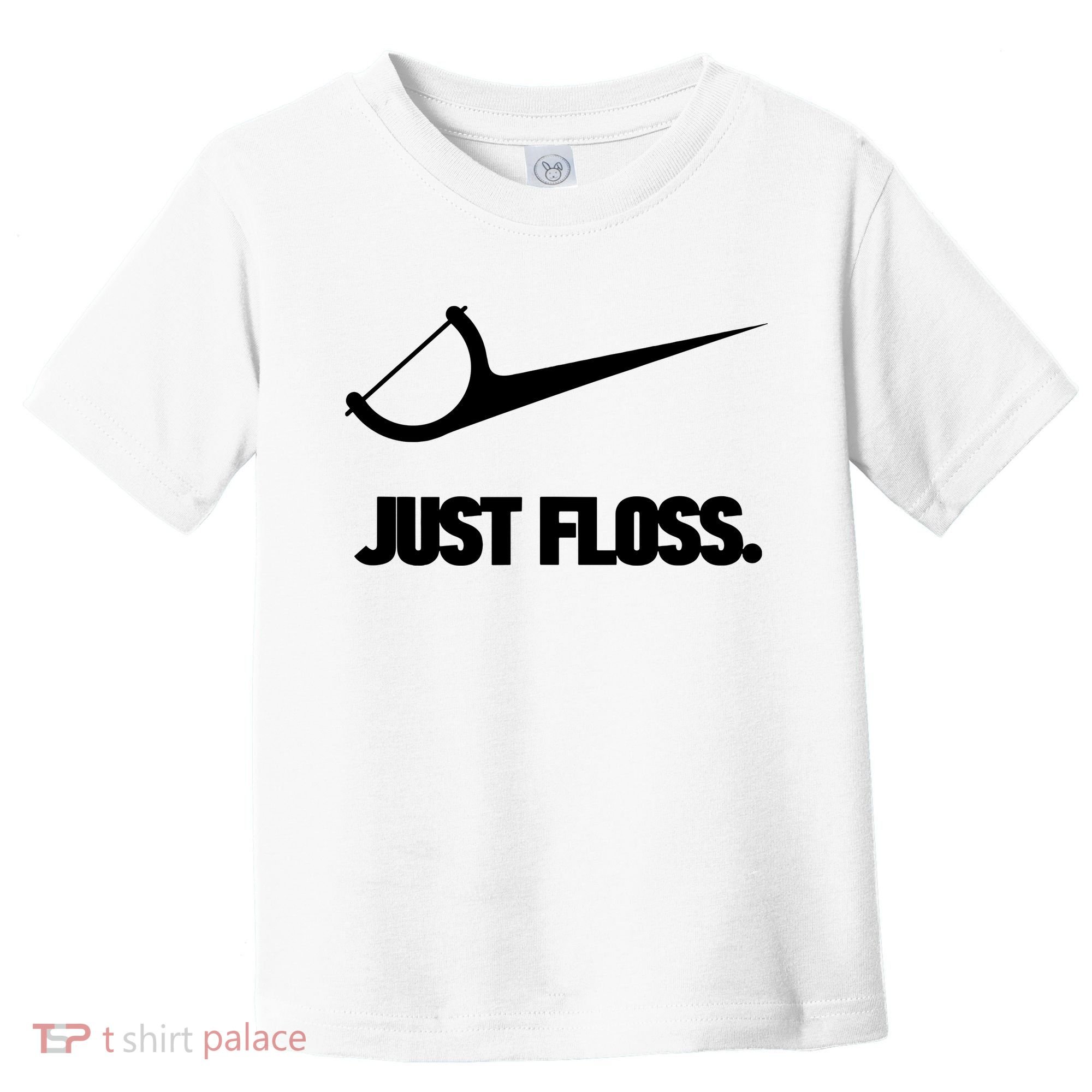 Funny Dentist Just Floss Dental Office Gift Toddler T-Shirt