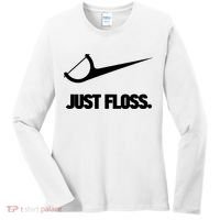 Funny Dentist Just Floss Dental Office Gift Women's Long Sleeve Shirt thumb 0