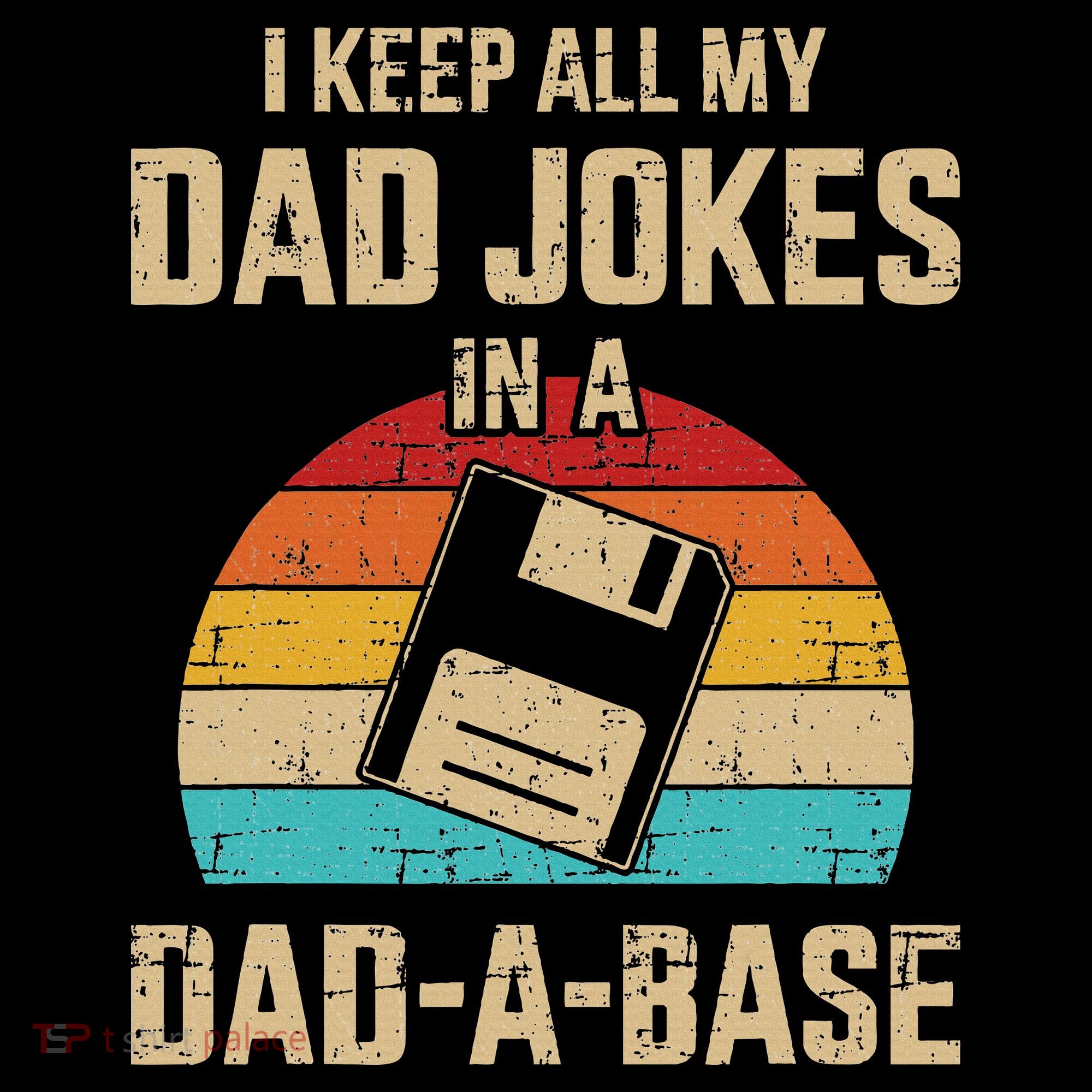 Funny Dad Jokes In Dadabase Vintage T-Shirt