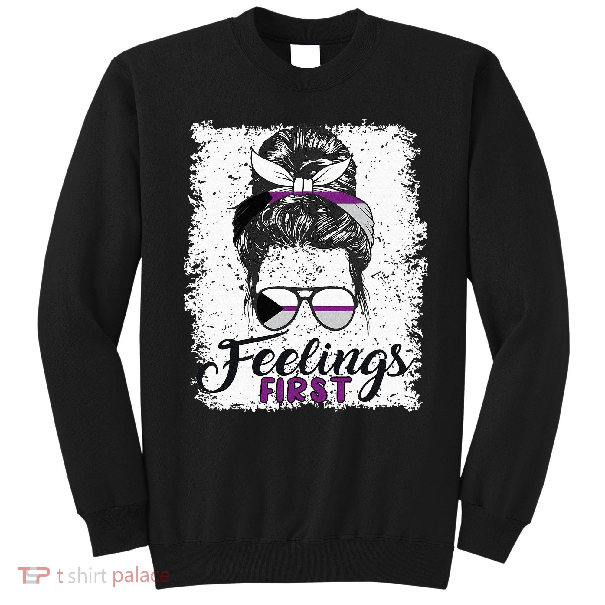 Funny Demisexual Joke Messy Bun Lady Demisexual Flag Sweatshirt