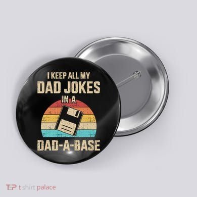Funny Dad Jokes In Dad A Base Vintage For FatherS Day Button