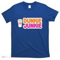 Funny Dunkie Junkie Coffee Love Funny Coffee Saying Cute Gift T-Shirt thumb 0