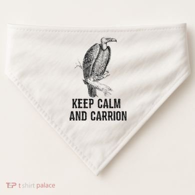 Funny Design Keep Calm And Vultures Condor Buzzard USA-Made Doggie Bandana