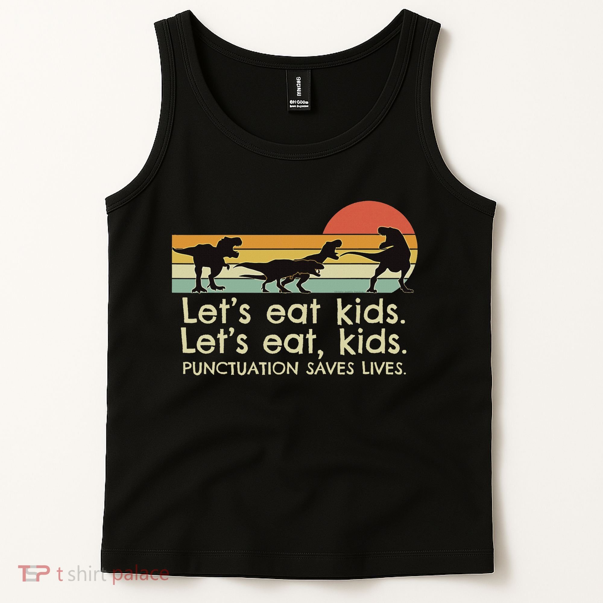 Funny Dinosaurs Let's Eat Punctuation Saves Lives Tank Top