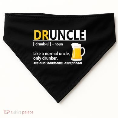 Funny Druncle Like An Uncle Definition Drunker Beer USA-Made Doggie Bandana