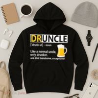 Funny Druncle Like An Uncle Definition Drunker Beer Hoodie thumb 3