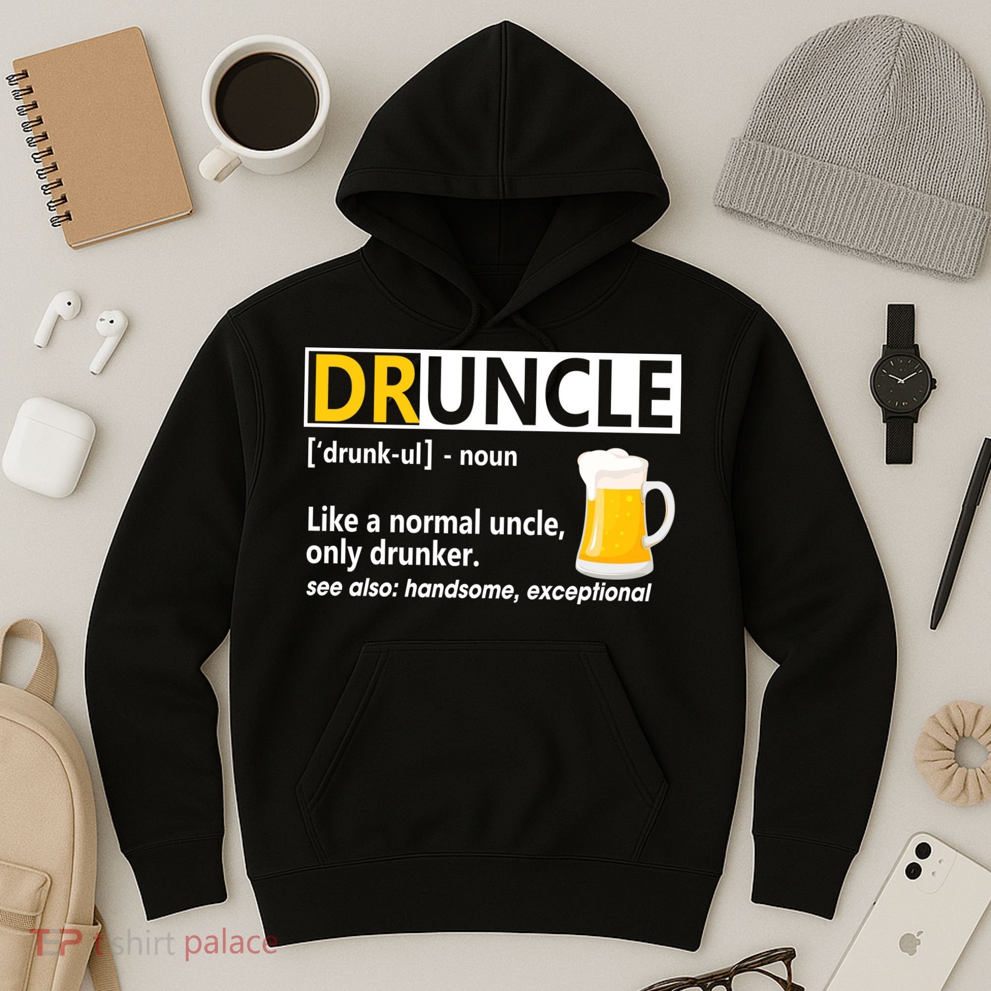 Funny Druncle Like An Uncle Definition Drunker Beer Hoodie