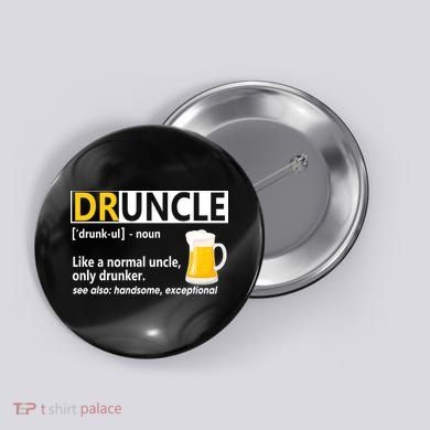 Funny Druncle Like An Uncle Definition Drunker Beer Button
