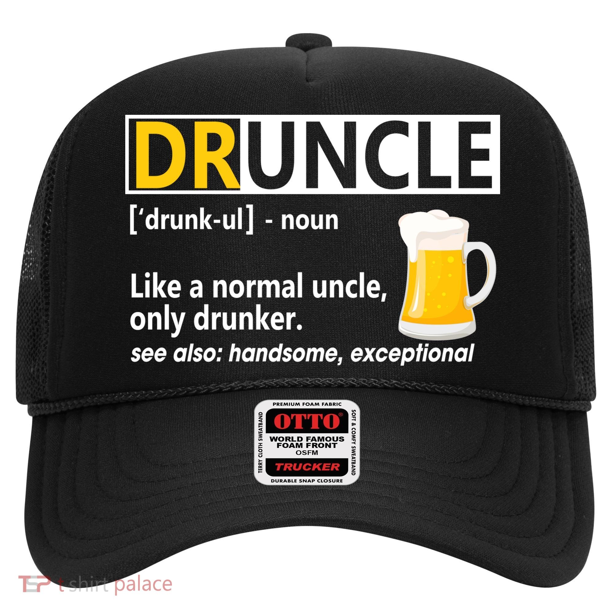 Funny Druncle Like An Uncle Definition Drunker Beer Hat