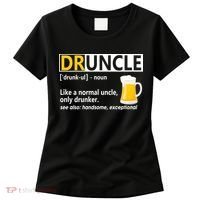 Funny Druncle Like An Uncle Definition Drunker Beer Women's T-Shirt thumb 0